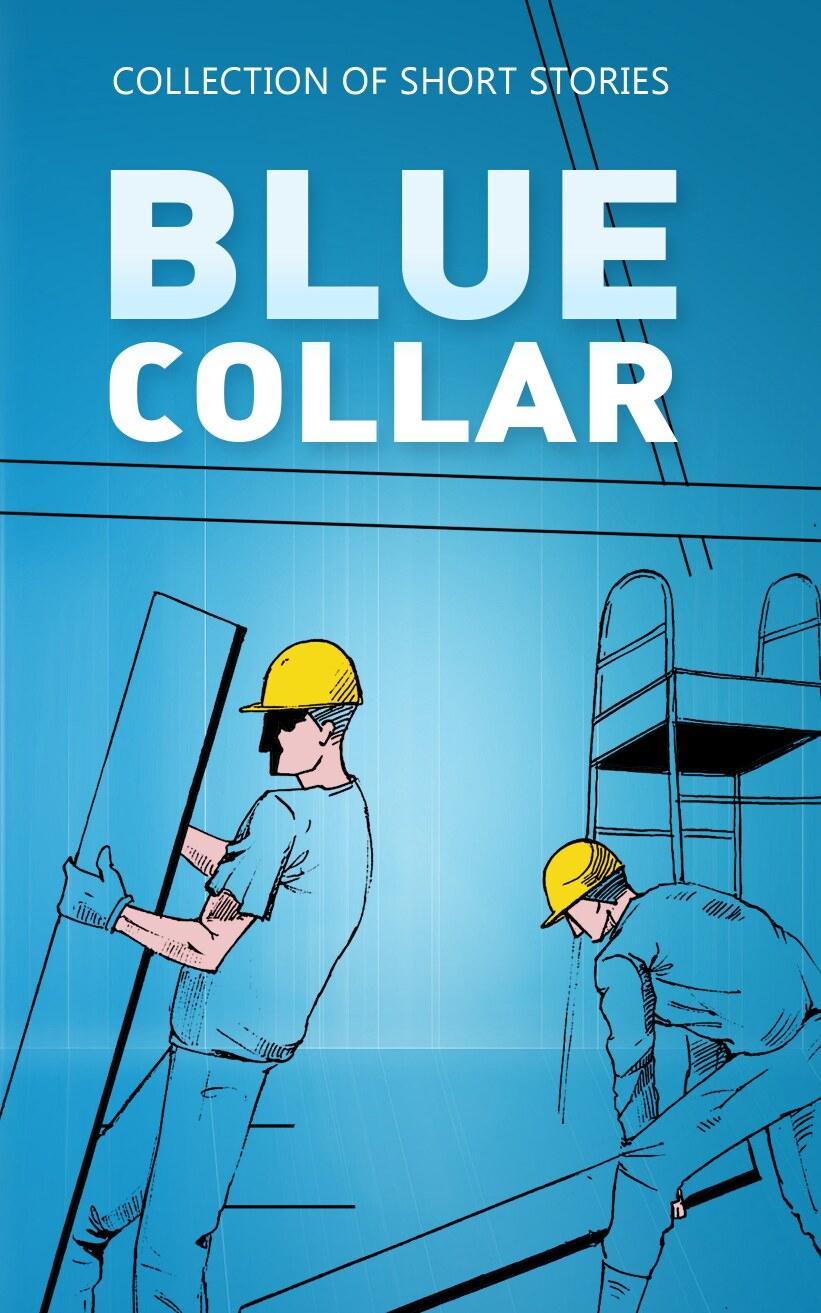 Blue Collar (Audio book)