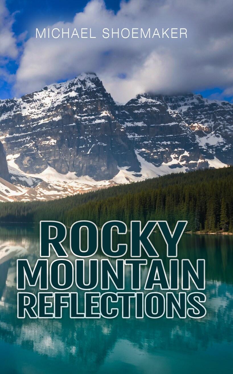 Rocky Mountain Reflections